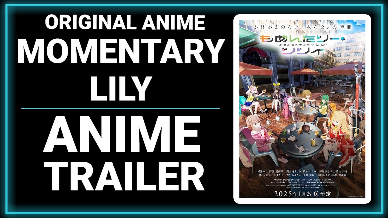 Momentary Lily | Girls Action | Action | Original Anime| ANIME TRAILER !!!