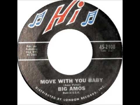 A FLG Maurepas upload - Big Amos Patton - Move With Me Baby