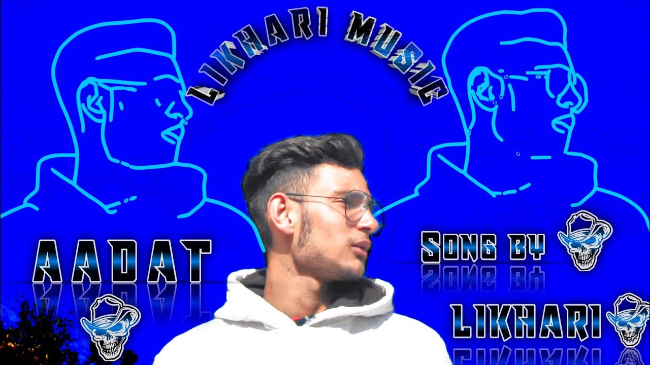 Hammad Rashid Aadat || Likhari || prod by_Hammad Rashid | [official Music video ...