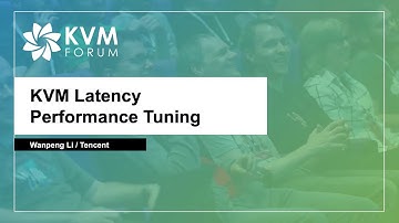 KVM Latency Performance Tuning - Wanpeng Li, Tencent