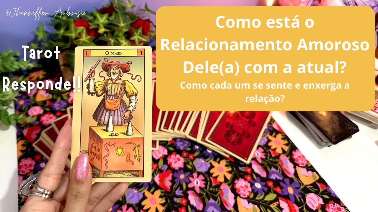 Como está o relacionamento atual Dele(a)? Como cada um se sente e enxerga a relação? Completão!!