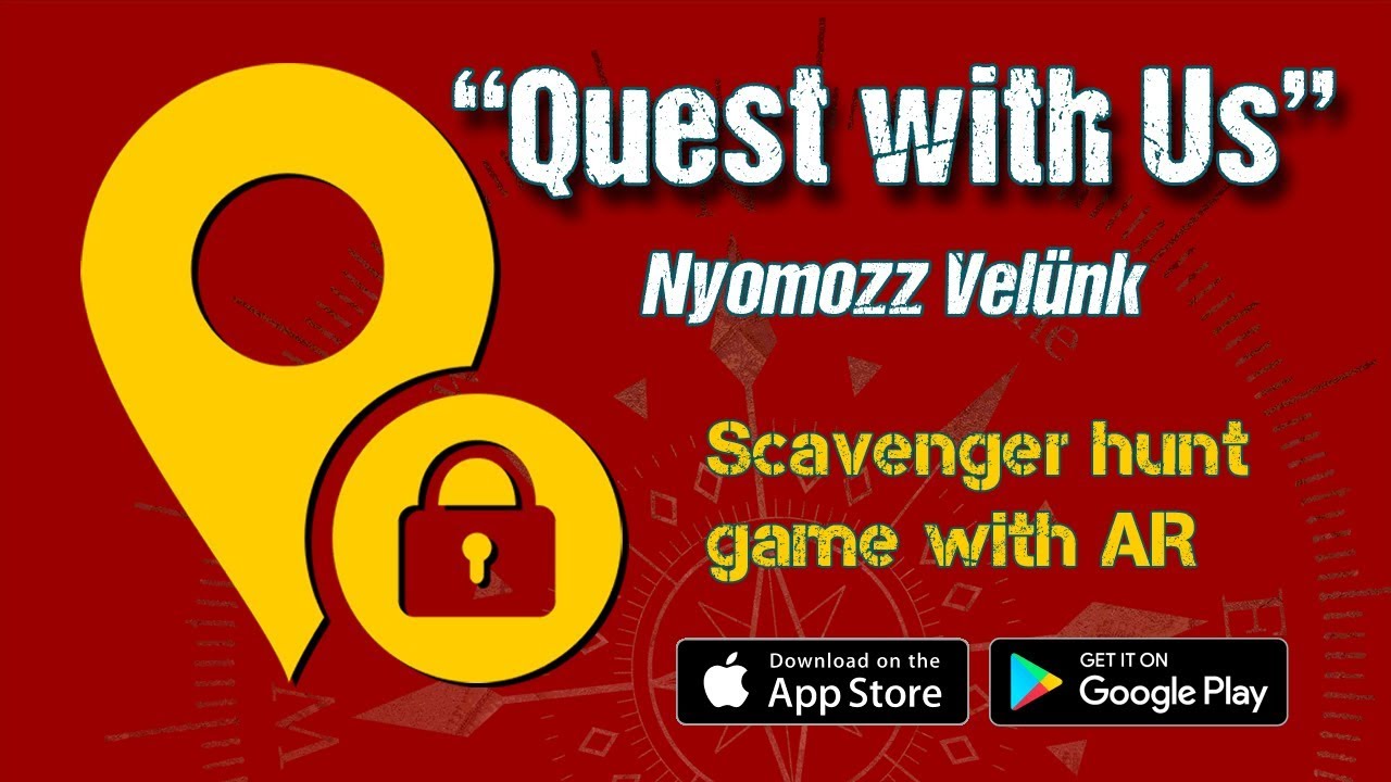 "Quest with Us" * Mobile scavenger hunt game with AR