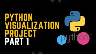 Visualization in Python Data Analyst Project Series Part 1