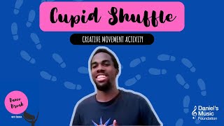 Cupid Shuffle | Creative Movement Activity | Dance Break with Juliana