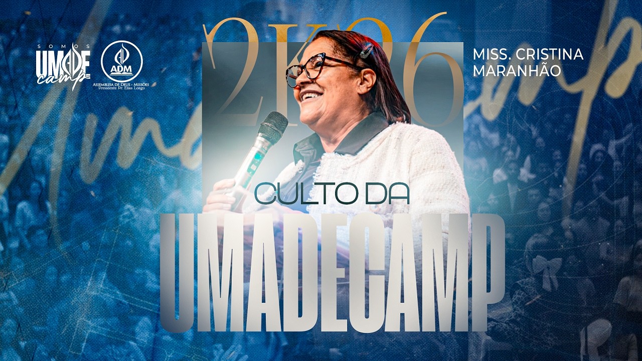 Miss. Cristina Maranhão | Culto da Umadecamp - 16/02/2026