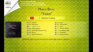 Harun Beyaz - Soluyor Canım Resimi