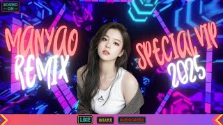 MANYAO REMIX SPECIAL 💎VIP💎 2025 🚨REQ CINTA777🚨慢摇混音特辑 💎贵宾💎2025 #mixtape #manyaoremix #remix #special