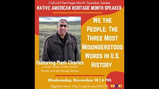 Native American Heritage Month Speaker: We the People – The 3 Most Misunderstood Words in US History