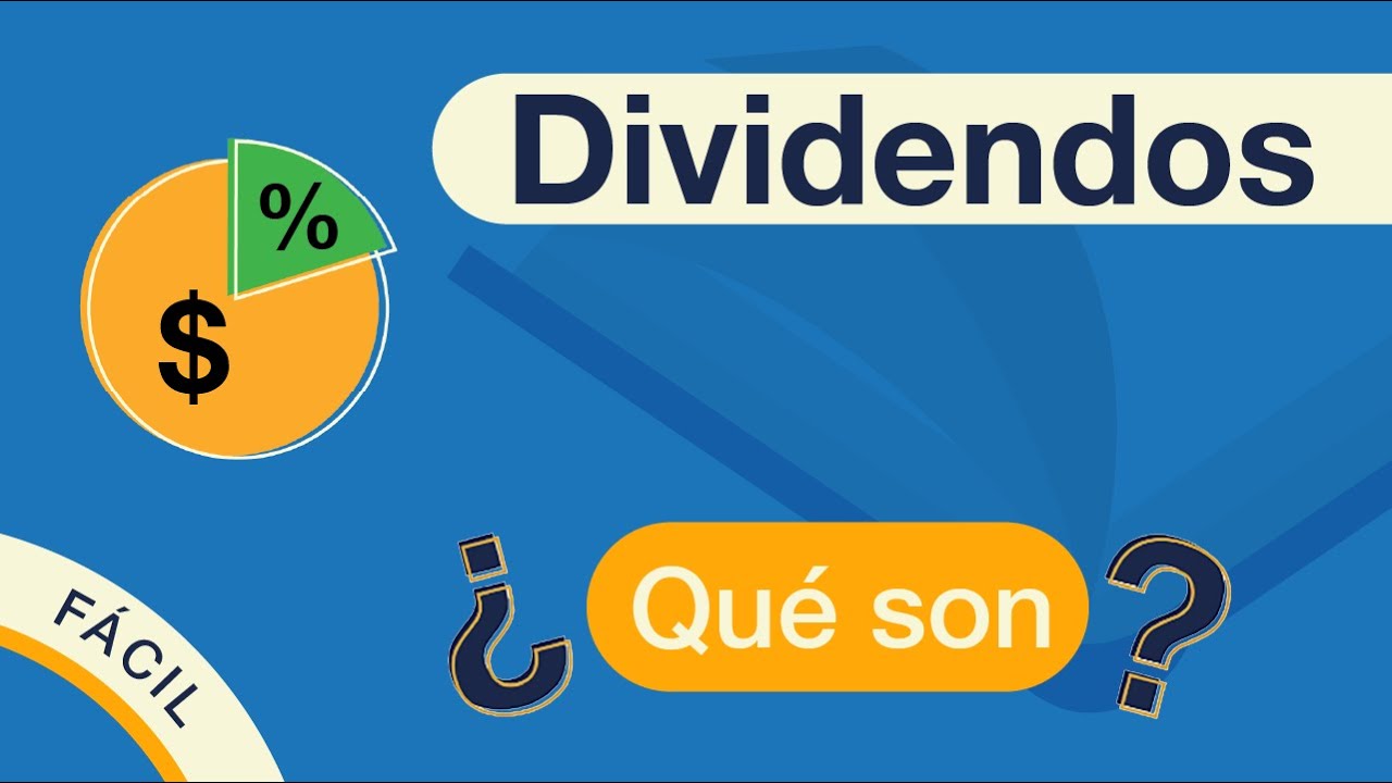 ¿Qué son los DIVIDENDOS? | Explicado FÁCIL 🎓 - YouTube
