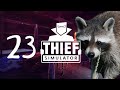 Thief Simulator #23 [Let's Play/Deutsch]