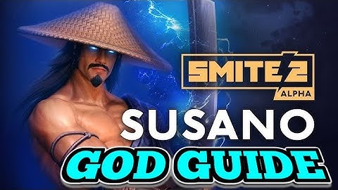 SMITE 2 GOD GUIDE: SUSANO