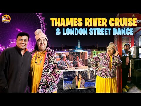 Thames River Cruise & London Street Dance | Day - 5 | Harathi Ganesh
