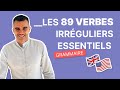 Les 89 Verbes Irréguliers à Connaître Absolument En Anglais Grammaire Anglaise