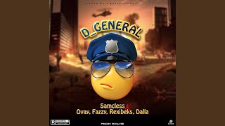 D General (feat. Ovay, Fazzy, Rexibeks, Dalla)