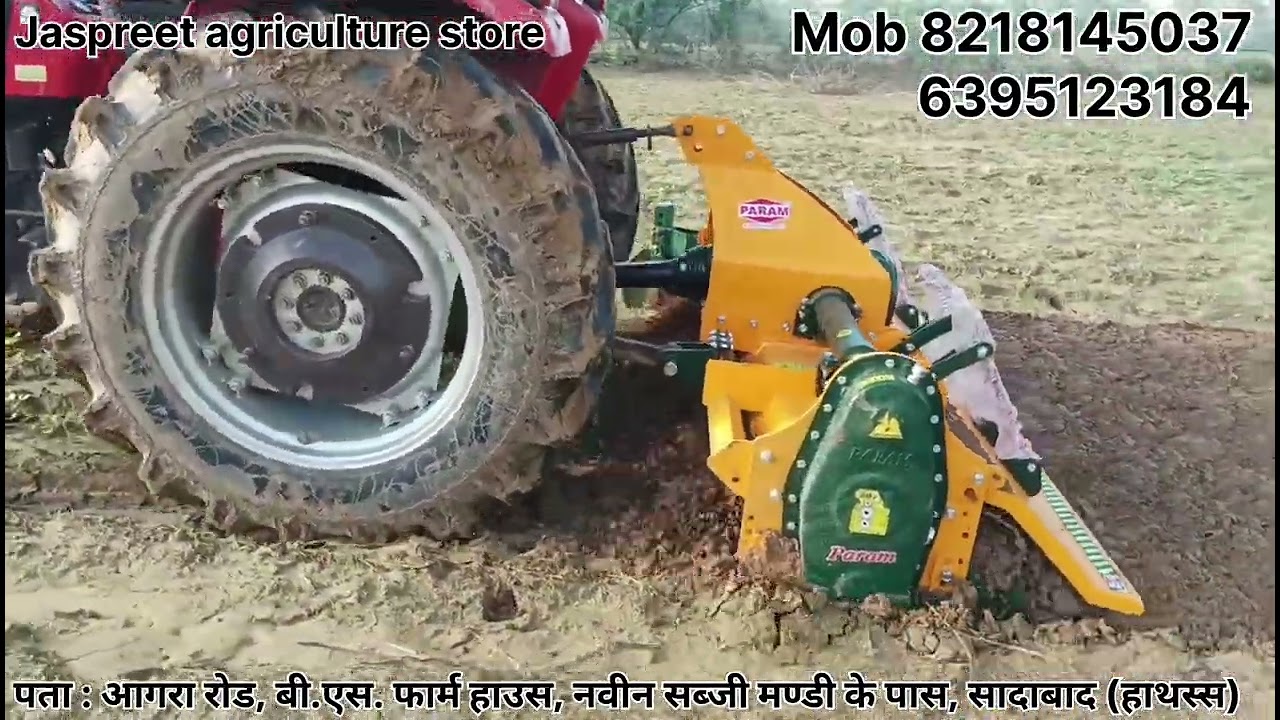 Jaspreet agriculture store सादाबाद (हाथस्स) Param rotavator load free rotawaiter