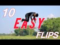 Best Top 10 Easy Flips How To Start Flips Anyone Can Do It Best Top 10 Easy Flips How To Start Flips Anyone Can Do It