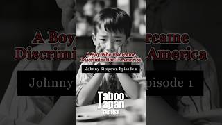 Johnny Kitagawa Episode 1the Boy Who Overcame Discrimination