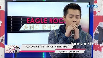JASON DY NET25 LETTERS AND MUSIC Guesting - EAGLE ROCK AND RHYTHM