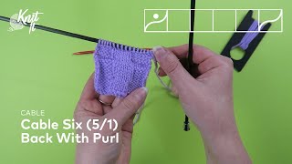 Cable | Cable Six (5/1) Back with Purl
