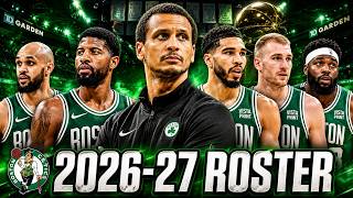 Boston Celtics 2026–27 Roster & Starting 5 Grades After PG Trade