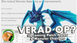 SUMMONERS WAR : Upcoming Monster Balancing - Verad Gets OP???