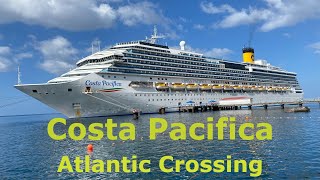 Crossing The Atlantic Ocean on Costa Pacifica ||  The Free Guide  Kenneth Bo ||