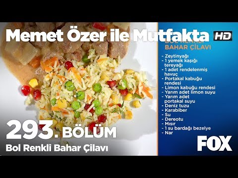 Bol Renkli Bahar Çilavı... Memet Özer ile Mutfakta 293. Bölüm