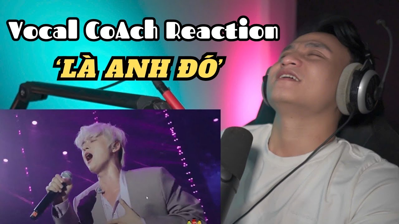 Vocal Coach Reacts | LÀ ANH ĐÓ - TIẾT MỤC VOCAL NHÀ CÁ LỚN | ANH TRAI VƯỢT NGÀN CHÔNG GAI 2024.