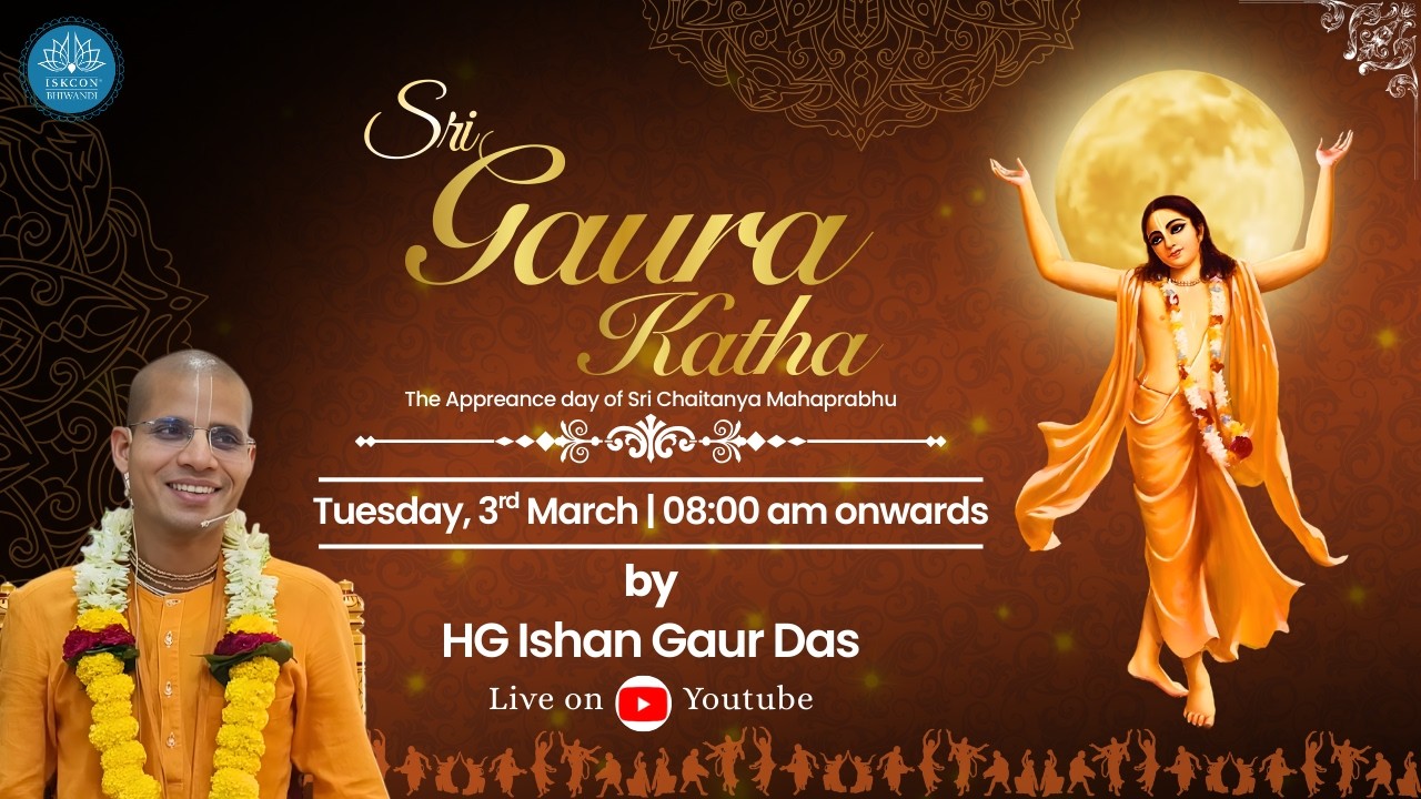 Gaura Purnima Special Katha | Glories of Sri Chaitanya Mahaprabhu | HG Ishan Gaur Das