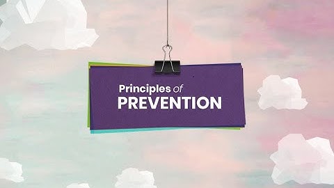 Principles of Prevention, Module 1