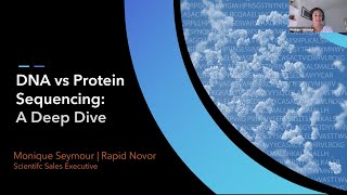 DNA vs Next Gen Protein Sequencing - a Deep Dive