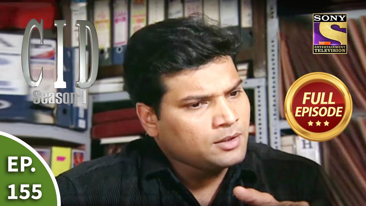 CID (सीआईडी) Season 1 - Episode 155 - Case Of An Orphan Child - Part 1 - Full Episode