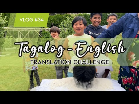 Filipino Canadian Kids Translate Tagalog to English : Vlog 34