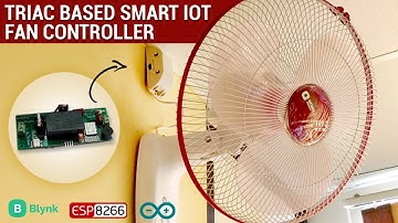 IoT Based Smart Fan Control using ESP8266 and Blynk