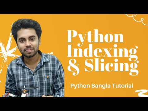 Indexing & Slicing with String | Python Bangla Tutorial #6