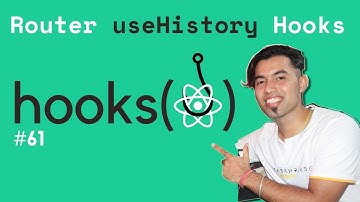 useHistory Hook in React Router in Hindi in 2020 #61
