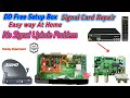 #DDFreeDish No Signal Problem (Network Card) Repair| Easy way At Home |By pandey Experiment❗