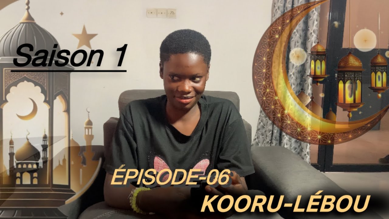 KOORU-LÉBOU.Saison 1-(ÉPISODE-06)**FOSTFR**