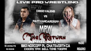 April 30th in Chatsworth, CA: Diego Valens vs. Matt Vandagriff