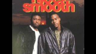 Nice & Smooth - Sometimes I Rhyme Slow