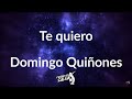 Te quiero letra  - Domingo Quiñones (Frases en Salsa)
