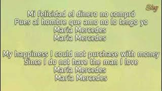Thalia - Maria Mercedes Lyrics w/ English Translation