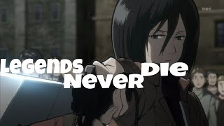 Mikasa Ackerman Amv Legends Never Die Attack On An