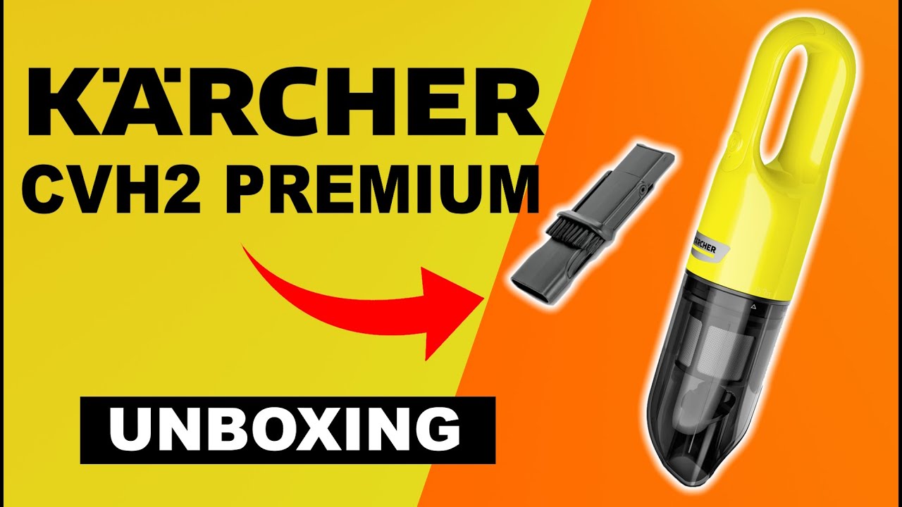 KARCHER CVH2 Premium Battery-powered hand vacuum cleaner Unboxing .