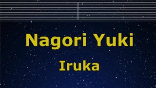 Karaoke♬ Nagori Yuki - Iruka 【No Guide Melody】 Instrumental, Lyric Romanized