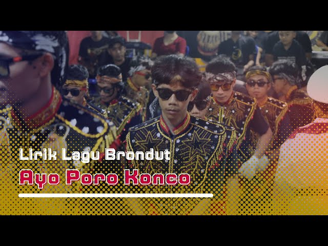 Lirik Lagu Brondut Ayo Poro Konco | Brondut LKM (Langen Kridho Mudho) class=