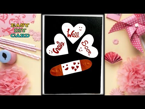 EASY GET WELL SOON CARD CRAFT FOR BEGINNERS || SIMPLE ART TUTORIALS ...