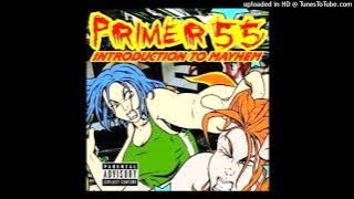 PRIMER 55 - The Big F__k You [E] (Introduction to Mayhem - (2000))