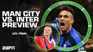 [FULL PREVIEW] Champions League Final is SET 😱 Inter Milan vs. Manchester City 🤩 | ESPN FC