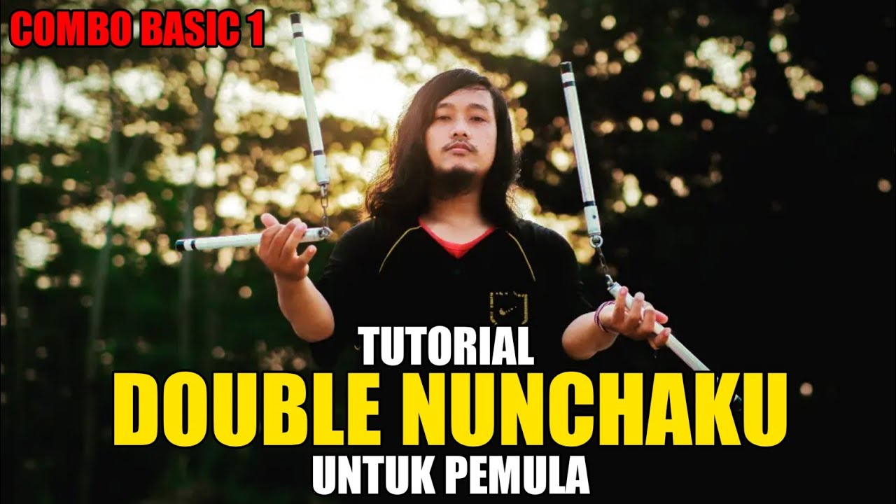 Tutorial Double Nunchaku Untuk Pemula Basic Combo 1 Nunchaku